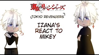 Izanas react to Mikey  Part 12  Spoiler manga  By  KinRinVi  🇻🇳  VietEng [upl. by Jacobine414]