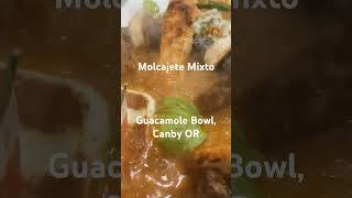 Molcajete Mixto  Guacamole Bowl Canby Oregon [upl. by Hakeem137]