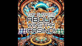 5 Crazy Facts About Winstar Casino That Will Blow Your Mind [upl. by Allenod4]