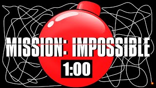 1 Minute Timer Bomb MISSION IMPOSSIBLE 💣 [upl. by Nile169]