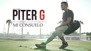 MI CONSUELO  PITERG  VIDEOCLIP OFICIAL Prod por PiterG [upl. by Osmo]