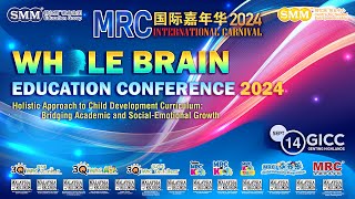 Whole Brain Education Conference 2024  Highlight [upl. by Westmoreland64]