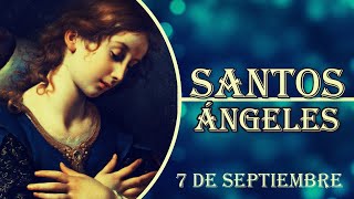 Santos Ángeles 7 de septiembre [upl. by Namyl]