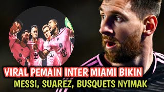 Viral Pemain Inter Miami Bikin Messi Suarez Busquets Nyimak [upl. by Yelahc714]