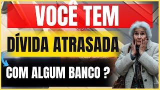 🔴 VOCÊ TEM DÍVIDA ATRASADA COM ALGUM BANCO   CONSIGNADO INSS  ANIELI EXPLICA O MOTIVO [upl. by Enelrad397]