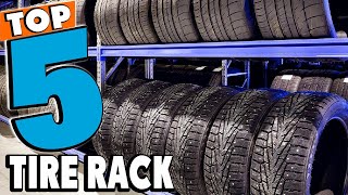 Best Tire Rack Reviews 2024  Best Budget Tire Racks Buying Guide [upl. by Suehtomit990]