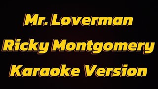 Mr Loverman Ricky Montgomery Karaoke Version [upl. by Granville]