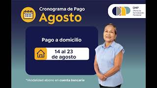 🗓️ CRONOGRAMA DE PAGO DE PENSIONES  AGOSTO 2024 [upl. by Dnivra]