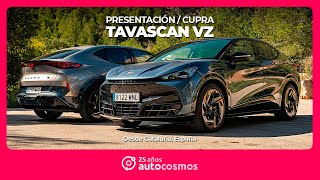 CUPRA Tavascan VZ  un crossover eléctrico con mucha personalidad y caracter Presentación [upl. by Breban]