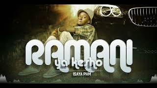 Isaya PHM  RAMANI YA KESHO Official Audio [upl. by Starlin]