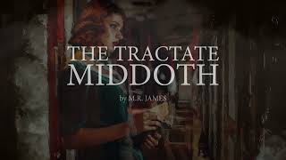 A Tractate Midoth by M R James  Classic Horror Animated Audiobook [upl. by Godewyn345]