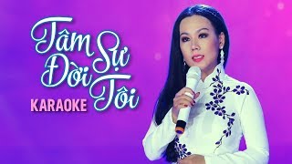 KARAOKE Tâm Sự Đời Tôi  Lưu Ánh Loan [upl. by Sherrard]