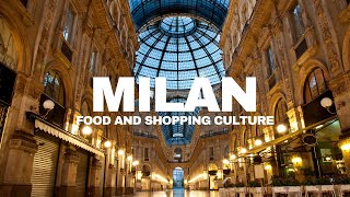 Why Visit Milan Discover Milans Food and Shopping Culture  2024 Guide 🍝🛍️ [upl. by Ibrahim]