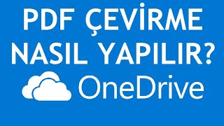 Onedrive Pdf Çevirme Nasıl Yapılır [upl. by O'Rourke]