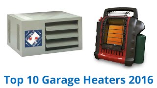 10 Best Garage Heaters 2016 [upl. by Laura]