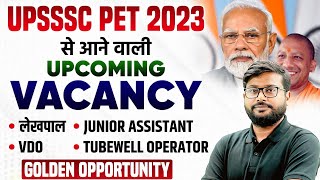 UPSSSC PET UPCOMING NEW VACANCY 2024  UPSSSC PET 2024 EXPECTED VACANCY  PET VACANCY LATEST NEWS [upl. by Izzy]