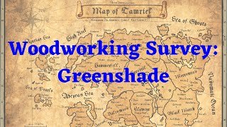 Greenshade Woodworking Survey ESO [upl. by Adeehsar]