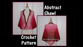 Abstract Shawl Crochet Pattern [upl. by Fidelio]