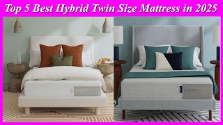 Top 5 Best Hybrid Twin Size Mattress in 2025  Latest Model and Best memory foam mattress topper [upl. by Moishe]