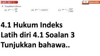 Latih diri 41 Soalan 3  41 Hukum Indeks  Bab 4 Indeks Surd dan Logaritma  Add Maths [upl. by Arahsit]