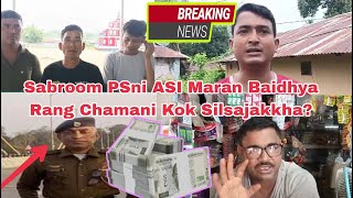 Sabroom PSni ASI Maran Baidhya Rang Chamani Kok Silsajakkha [upl. by Renard]