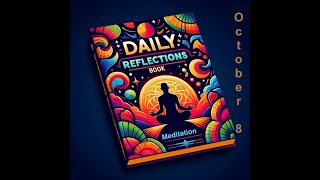 Daily Reflections Meditation Book – October 8 – Alcoholics Anonymous  Read Along –Sober Recovery [upl. by Sofko]