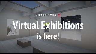 ArtPlacer Virtual Exhibitions is here 📣 [upl. by Garwin]