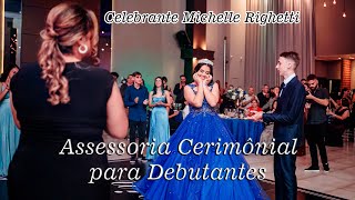 Festa de Debutante  Assessoria Cerimonial e Celebrante [upl. by Philippa309]