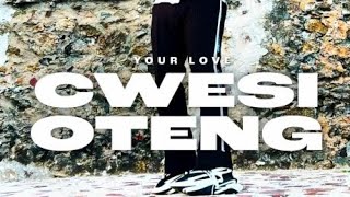 YOUR LOVE CWESI OTENG  105Bpm 🥁🎚🪢 [upl. by Slin]