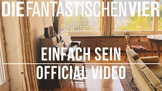 Die Fantastischen Vier  Einfach Sein Official ReRecording 2022 [upl. by Otreblada]