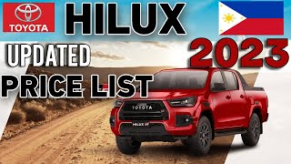 TOYOTA HILUX 2023 UPDATED PRICE LIST amp SPECS PHILIPPINES [upl. by Drawde414]