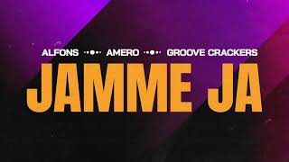 Alfons Amero Groove Crackers  Jamme Ja [upl. by Aicemat]