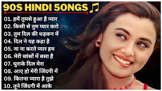 90s Hindi Songs 🎵 Sadabahar Songs 💘Purane Songs ❤️Songs  alka yagnik udit narayan kumar sanu [upl. by Aliekat]