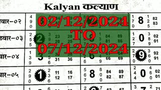 Kalyan Weekly Chart 02122024 To 07122024 Kalyan Fix Chart Kalyan Panel Chart Kalyan Jodi Chart [upl. by Gladwin]