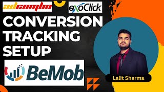 Conversion Tracking Bemob  Exoclick  Adcombo [upl. by Ahtelra634]