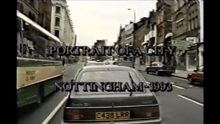 Portrait Of A City  Nottingham  1993 [upl. by Ashlen]