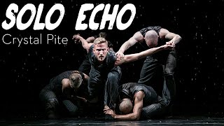 Solo Echo by Crystal Pite [upl. by Soisatsana952]