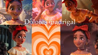 Dolores Madrigal edit [upl. by Alderman]