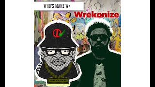 Whos Manz w Wrekonize [upl. by Kostman664]