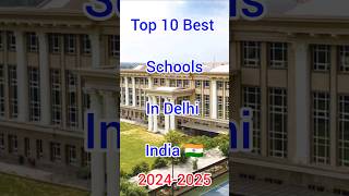 Top 10 Best School In Delhi India 🇮🇳20242025 [upl. by Meihar132]