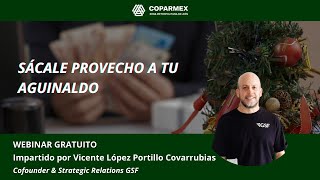 Webinar gratuito Sácale provecho a tu aguinaldo [upl. by Rese]