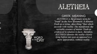 Greek Word of the Day  Aletheia [upl. by Yann]