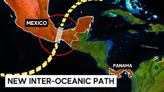 How Mexico is Surpassing the Panama Canal [upl. by Amej]