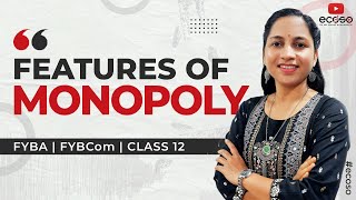 Features of Monopoly  Monopoly Characteristics  Monopoly explained [upl. by Carolee]