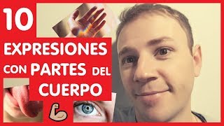 💪10 EXPRESIONES TIPICAS FRANCESAS con las PARTES del CUERPO HUMANO [upl. by Frederick]