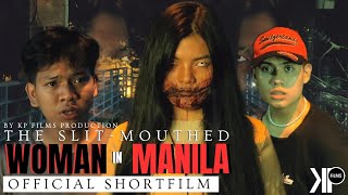 SHORTFILM The Slitmouthed Woman in Manila OFFICIAL [upl. by Alba]