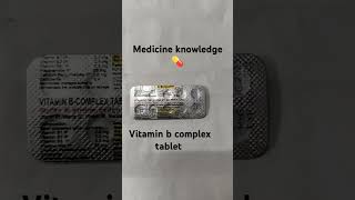 Vitamin b complex tablet And vitamin b uses [upl. by Arerrac]