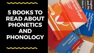 5 books to read about Phonetics and Phonology [upl. by Hsina430]