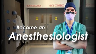 Become an Anesthesiologist  Career Advice from an Anesthesia Resident [upl. by Annoeik660]