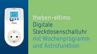 Digitale Steckdosen Zeitschaltuhr Theben eltimo top3 mit Wochenprogramm und wahlweise Astrofunktion [upl. by Otha]